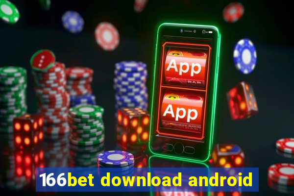 166bet download android